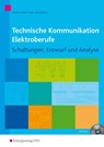 Technische Kommunikation Elektroberufe - Gottfried Adolph ; Joachim Bieda ; Hans Nagel ; Hans-Michael Rompeltien - 9783427000990