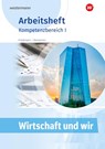 Wirtschaft und WIR - Jana Friedmann ; Markus Menzemer - 9783427081944