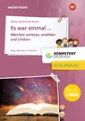 Kompetent erziehen. Es war einmal - Märchen erzählen: Praxisband - Sunny Moser ; Andrea Wilmes ; Dieter Brand-Kruth - 9783427127604