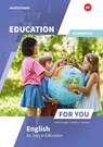 Education For You - English for Jobs in Education. Workbook - Roisin Sweeny ; Alan McElroy ; Frances Kregler ; Georgine Kalil - 9783427305279