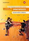 Sprachpraxis - Ein Deutschbuch für Berufliche Schulen. Schulbuch - Martin Schatke ; Gerhard Hufnagl ; Ursula Steudle - 9783427603610