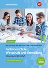 Fachoberschule Wirtschaft und Verwaltung - Schwerpunkt Wirtschaft. Schulbuch. Klasse 11 - Knut Harms ; Reinhard Meyer ; Eike Witkowski ; Jörn Menne - 9783427630807