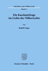 Die Kaschmirfrage im Lichte des Völkerrechts. - Rudolf Geiger - 9783428023028