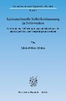Informationelle Selbstbestimmung in Netzwerken - MAISCH,  Michael Marc - 9783428145041
