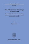 Das Führen eines Fahrzeugs im Strafrecht. - Stephan Berndt - 9783428184620