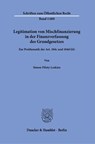 Legitimation von Mischfinanzierung in der Finanzverfassung des Grundgesetzes. - Simon Piloty-Leskien - 9783428186044