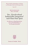 Der "Zweckverband funktioneller Integration" nach Hans Peter Ipsen. - Paul Hüther ; Wolfgang Kahl - 9783428188017