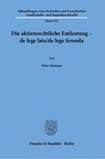 Die aktienrechtliche Entlastung - de lege lata-de lege ferenda. - Peter Siemens - 9783428188420