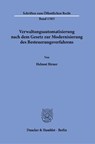 Verwaltungsautomatisierung nach dem Gesetz zur Modernisierung des Besteuerungsverfahrens. - Helmut Birner - 9783428188451
