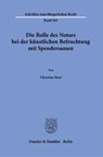 Die Rolle des Notars bei der künstlichen Befruchtung mit Spendersamen. - Christine Boot - 9783428189090