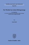 Der Wechsel zur reinen Beitragszusage. - Anna Eisele - 9783428191697