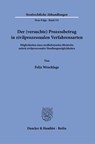 Der (versuchte) Prozessbetrug in zivilprozessualen Verfahrensarten - Felix Wrocklage - 9783428194223
