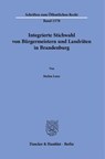Integrierte Stichwahl von Bürgermeistern und Landräten in Brandenburg - Stefan Lenz - 9783428194483