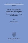 Schutz virtualisierter räumlicher Privatsphäre - Christine Untch - 9783428194889