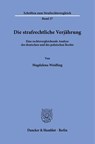 Die strafrechtliche Verjährung - Magdalena Weidling - 9783428195336
