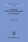 Compliance: Kritik des Integritätsansatzes - Richard Beckmann - 9783428196401
