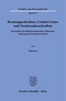 Beratungsschreiben, Comfort Letter und Vorsitzendenschreiben - Till Seyer - 9783428196586