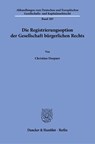 Die Registrierungsoption der Gesellschaft bürgerlichen Rechts - Christian Doepner - 9783428196623