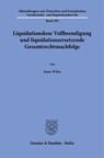 Liquidationslose Vollbeendigung und liquidationsersetzende Gesamtrechtsnachfolge - Jonas Wilm - 9783428197514