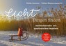 Licht in allen Dingen finden - Ulrike Gentner ; Tobias Zimmermann - 9783429059026