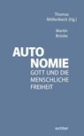 Autonomie - Martin Brüske ; Thomas Möllenbeck - 9783429067779