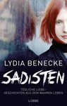 Sadisten - Lydia Benecke - 9783431038996