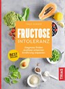 Fructose-Intoleranz - Thilo Schleip - 9783432108636