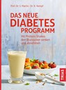 Das neue Diabetes-Programm - Stephan Martin ; Kerstin Kempf - 9783432110394