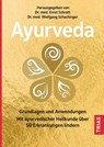 Ayurveda - Ernst Schrott ; Wolfgang Schachinger - 9783432116341