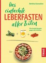 Das einfachste Leberfasten aller Zeiten - Bettina Snowdon - 9783432119595