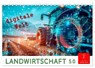 Landwirtschaft 5.0 - digitale Welt (Tischkalender 2025 DIN A5 quer), CALVENDO Monatskalender -  - 9783435745067