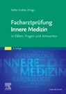 Facharztprüfung Innere Medizin - Stefan Endres - 9783437211621