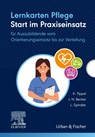Lernkarten Pflege: Start im Praxiseinsatz - Juliette Nadine Becker ; Katja Pippel ; Luisa Spindler - 9783437250750