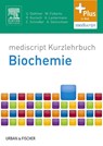 Kurzlehrbuch Biochemie - Ulf Dettmer ; Malte Folkerts ; Raphael Kunisch ; Alexandra Lantermann - 9783437417849