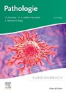 Kurzlehrbuch Pathologie - Thomas Kirchner ; Hans Konrad Müller-Hermelink ; Albert Roessner - 9783437433092