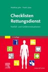 Checklisten Rettungsdienst - Matthias Jahn ; Frank Löwe - 9783437470028