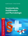 Die Heilpraktiker-Akademie. Gesetzeskunde, Notfallmedizin und Pharmakologie - Rudolf Schweitzer ; Michael Schröder - 9783437581823