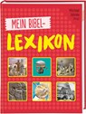 Mein Bibellexikon - Michael Jahnke - 9783438046987