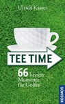 Tee Time - Ulrich Kaiser - 9783440138199
