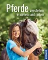 Pferde verstehen, erziehen und reiten - BEHLING,  Silke - 9783440145999