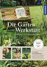 Die Garten-Werkstatt - Thomas Heß - 9783440151914