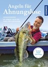 Angeln für Ahnungslose - Tobias Hoffmann - 9783440152089