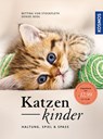 Katzenkinder - Bettina von Stockfleth ; Denise Seidl - 9783440153888