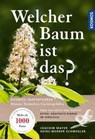 Welcher Baum ist das? - Joachim Mayer ; Heinz-Werner Schwegler - 9783440159767
