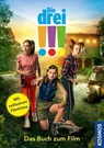 Die drei !!!, Das Buch zum Film (drei Ausrufezeichen) - Sina Flammang - 9783440165409