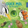 Guck mal auf die Wiese - Lisa Apfelbacher ; Regina Schwarz - 9783440169421