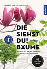 Die siehst du! Bäume - Margot Spohn - 9783440171028