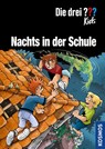 Die drei ??? Kids, Nachts in der Schule - Boris Pfeiffer - 9783440171608