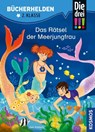 Die drei !!!, Bücherhelden 2. Klasse, Das Rätsel der Meerjungfrau - Jule Ambach - 9783440172827