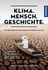Klima. Mensch. Geschichte. - Brian Fagan ; Nadia Durrani - 9783440175804